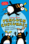 Penguen Curcunası - Küçük Kuşlar, Büyük Hayaller