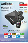 WELLBOX MAX4 Android TV BOX Wi-Fi Bluetooth HDMI Hafızalı Uydu Alıcısı