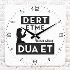 Kişiye Özel Dert etme, Dua et Tasarımlı Hediye Ahşap Saat 33cm KA01-1430