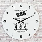 Karadenizliye Hediye Nagada Seviiz Boş Gonuşmayı Tasarımlı Saat 33cm  KA02-1663