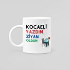 KOCA ELİ YAZDIM ZİYAN OLDUM KUPA BARDAK