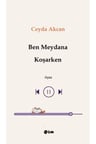 Ben Meydana Koşarken