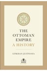 The Ottoman Empire A History