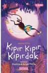 Kıpır Kıpır Kıpırdak