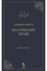 Tefhimu’l-Kur’an - Kısa Sürelerin Tefsiri