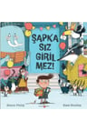Şapkasız Girilmez