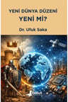 Yeni Dünya Düzeni Yeni mi?