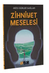 Zihniyet Meselesi
