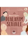 Yavrucuğum Dualarım Seninle