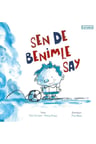 Sen de Benimle Say
