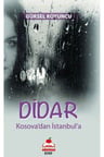 Didar Kosova'dan İstanbula
