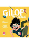 Gilop Ne Olacak