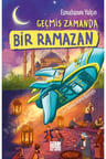 Geçmiş Zamanda Bir Ramazan