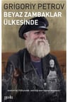 Beyaz Zambaklar Ülkesinde