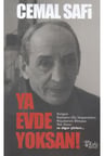 Ya Evde Yoksan!