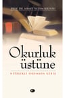 Okurluk Üstüne  Nitelikli Okumaya Giriş (cep boy)