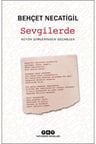 Sevgilerde - Bütün Şiirlerinden Seçmeler