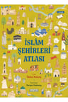 İslâm Şehirleri Atlası