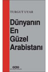 Dünyanın En Güzel Arabistanı