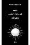 Ayın Avucundaki Güneş