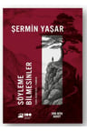 Söyleme Bilmesinler