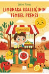 Limonata Krallığının Tembel Prensi
