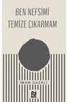 Ben Nefsimi Temize Çıkarmam