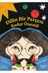Dilin Bir Parçası Kadar Önemli