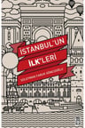 İstanbul'un İlkleri