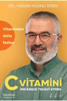 C Vitamini, İmkânsızı Tedavi Etmek