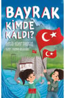 Bayrak Kimde Kaldı?