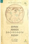 Beyinde Ararken Bağırsakta Buldum