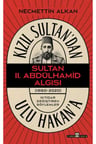 Kızıl Sultan'dan Ulu Hakan'a