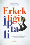 Erkekliğin İptali