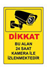 Bu Alan Kamera Ile Izlenmektedir Uyarı Sticker Folyo - 25x35 Cm Yağmurdan Etkilenmez