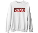 29 Ekim Cumhuriyet Bayramı Beyaz Erkek Kalın Sweatshirt