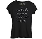 Yoga - Exhale the Fear Siyah Kadın Tshirt