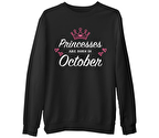 Princess Born in October - Heart Siyah Erkek Kalın Sweatshirt