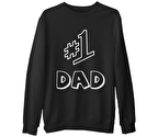 Number One Dad Siyah Erkek Kalın Sweatshirt