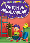 Tonton ve Arkadaşları / Mini Masallar