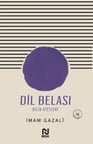 Dil Belası-Dilin Afetleri