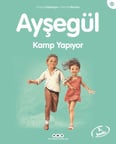 Ayşegül Serisi 26 - Kamp Yapıyor