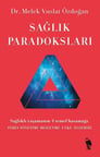 Lexroo Sağlık Paradoksları