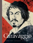 İ̇Şte Caravaggio