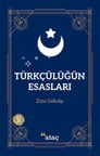 Türkçülüğün Esasları