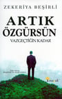Artık Özgürsün