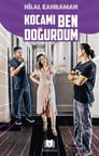 Kocamı Ben Doğurdum