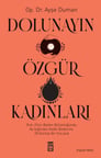 Dolunayın Özgür Kadınları