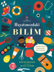 Hayatımızdaki Bilim