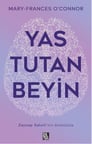 Yas Tutan Beyin